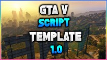 GTA5脚本开发新手福音：GTA V Script Template [Detailed With Notes] 1.0