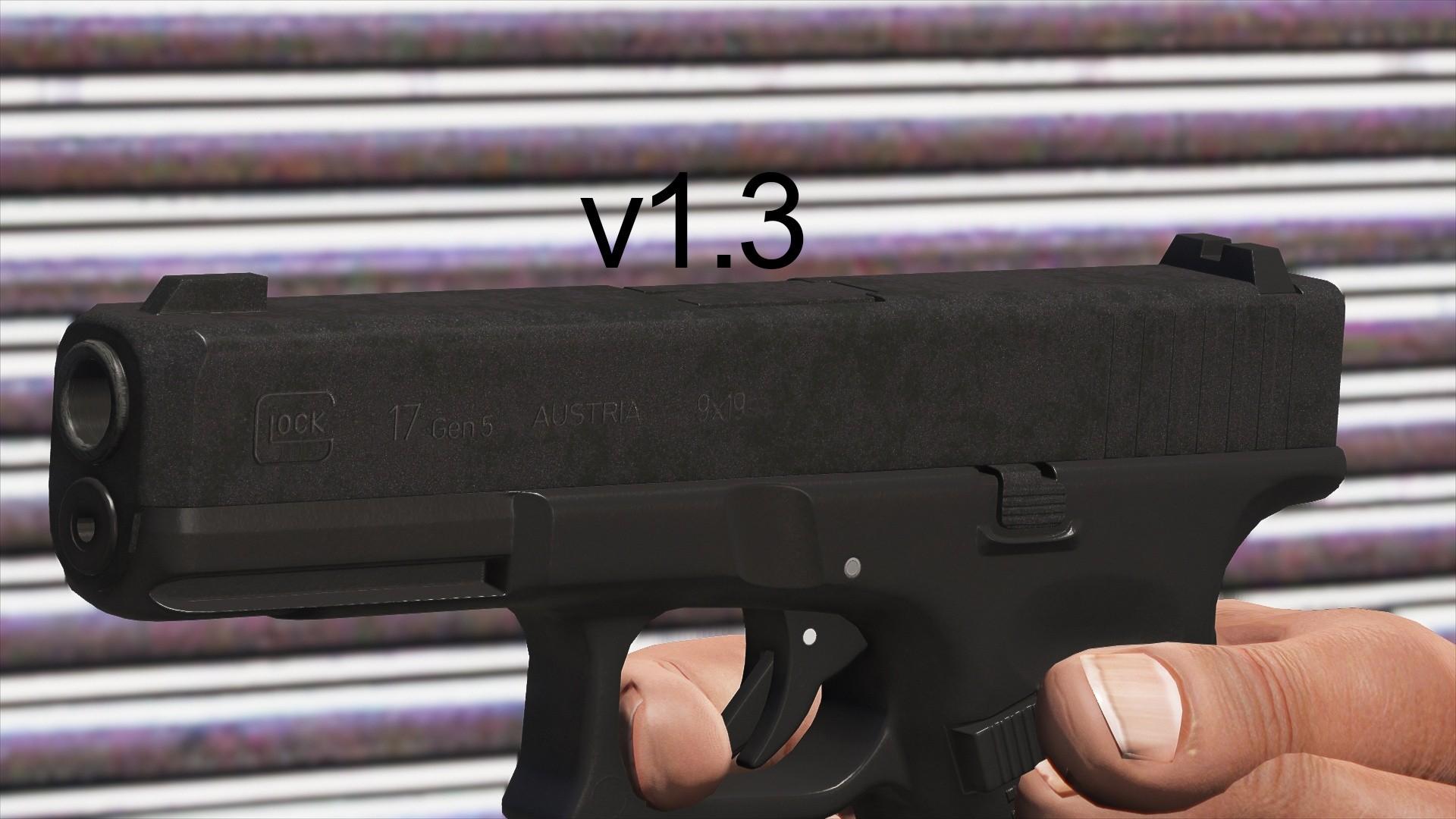 GTA5 强力推荐:Glock 17 Gen 5 完美替换版 MOD (增强细节与真实感)
